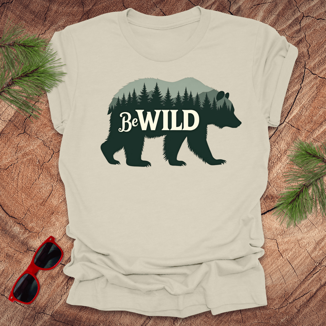 Be Wild Bear Tee - Wandering Owl Adventure Gear