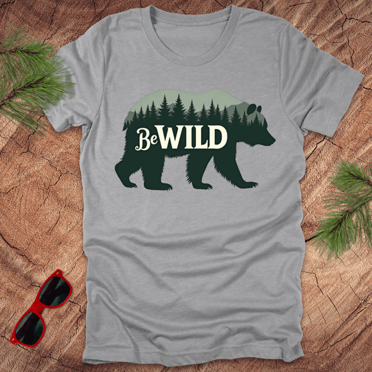 Be Wild Bear Tee - Wandering Owl Adventure Gear