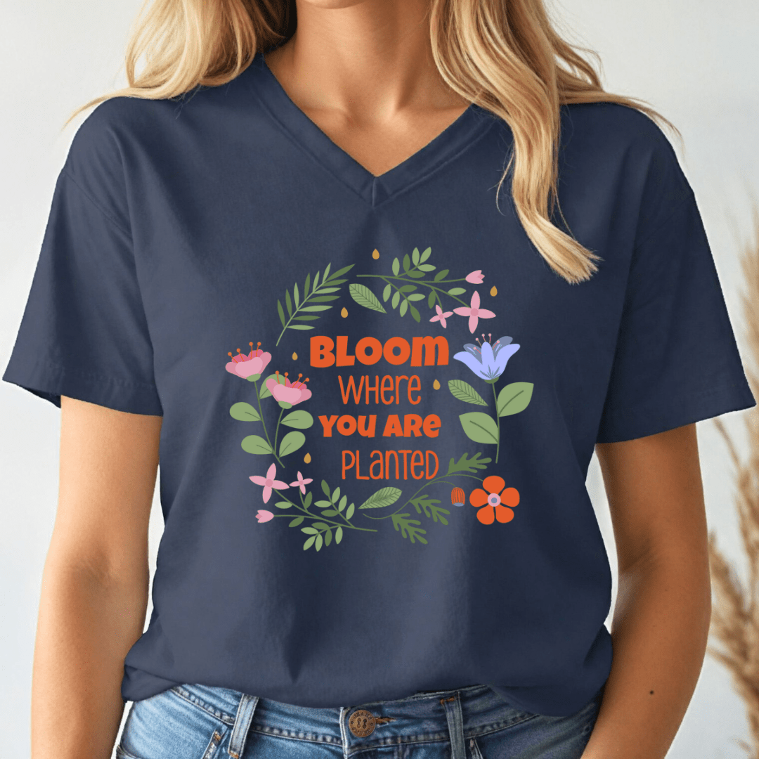 Bloom Where Planted V - neck Tee - Wandering Owl Adventure Gear