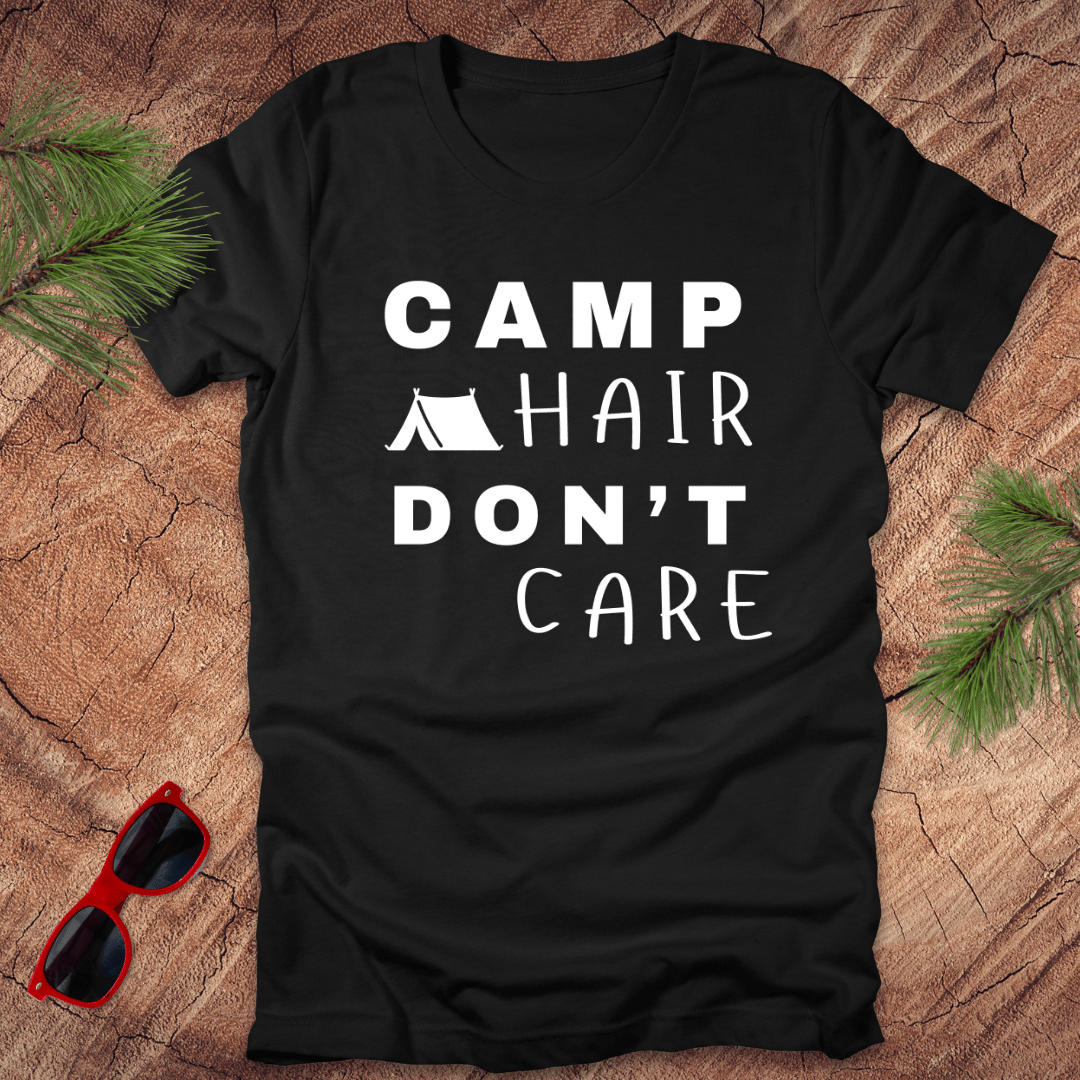 Camp Hair Don't Care Tee - Wandering Owl Adventure Gear
