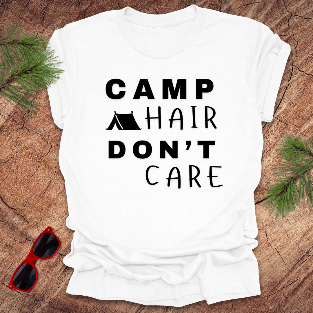 Camp Hair Don't Care Tee - Wandering Owl Adventure Gear