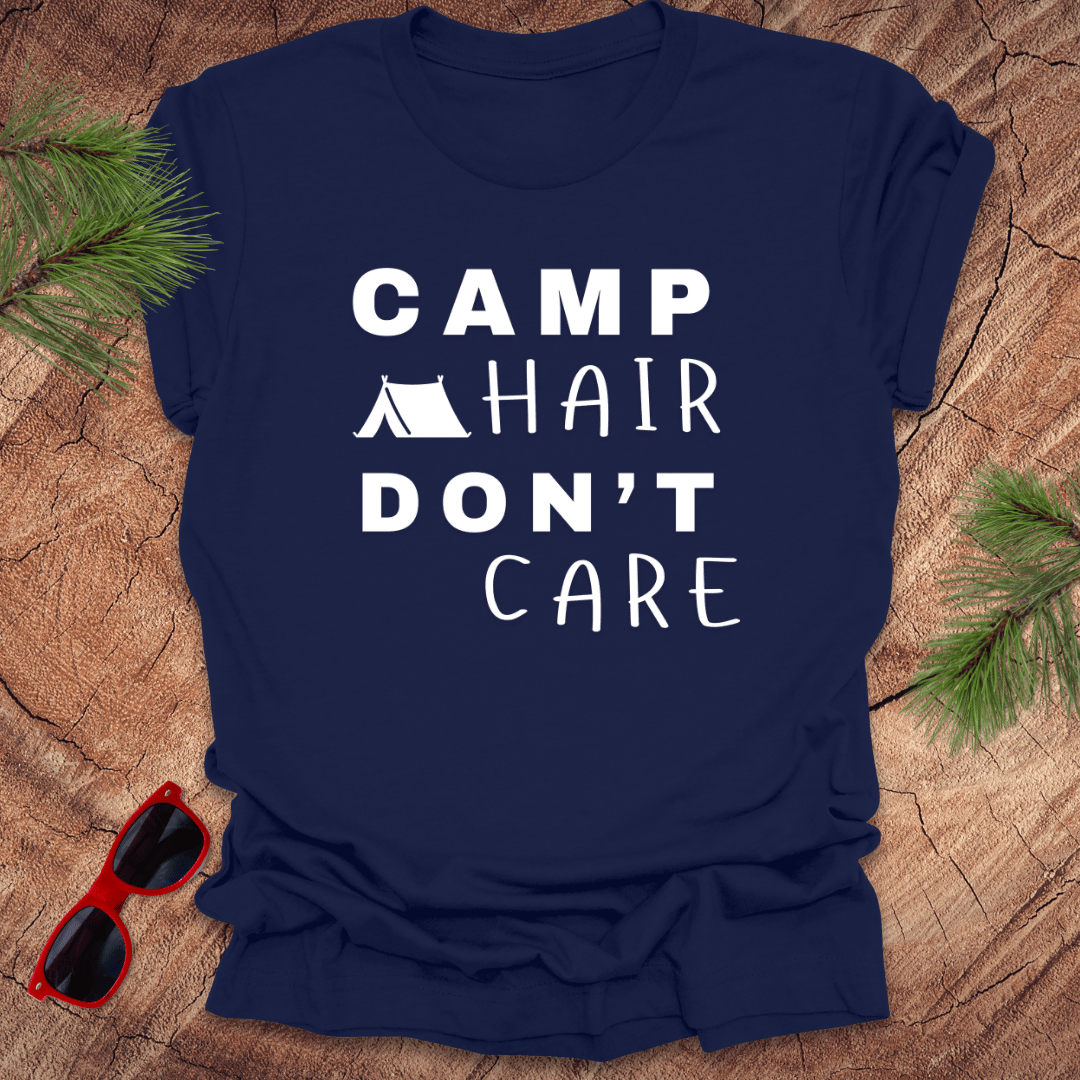 Camp Hair Don't Care Tee - Wandering Owl Adventure Gear