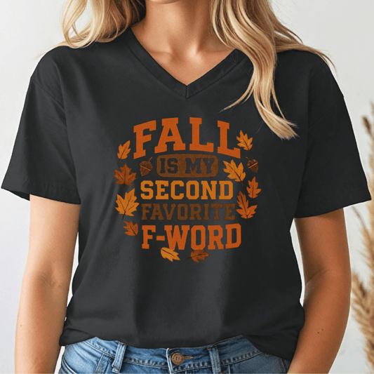 Fall Is My Second Favorite V - neck Tee - Wandering Owl Adventure Gear