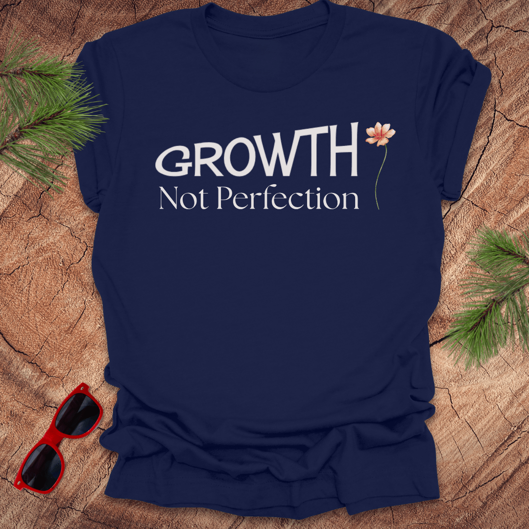 Growth Not Perfection Tee - Wandering Owl Adventure Gear