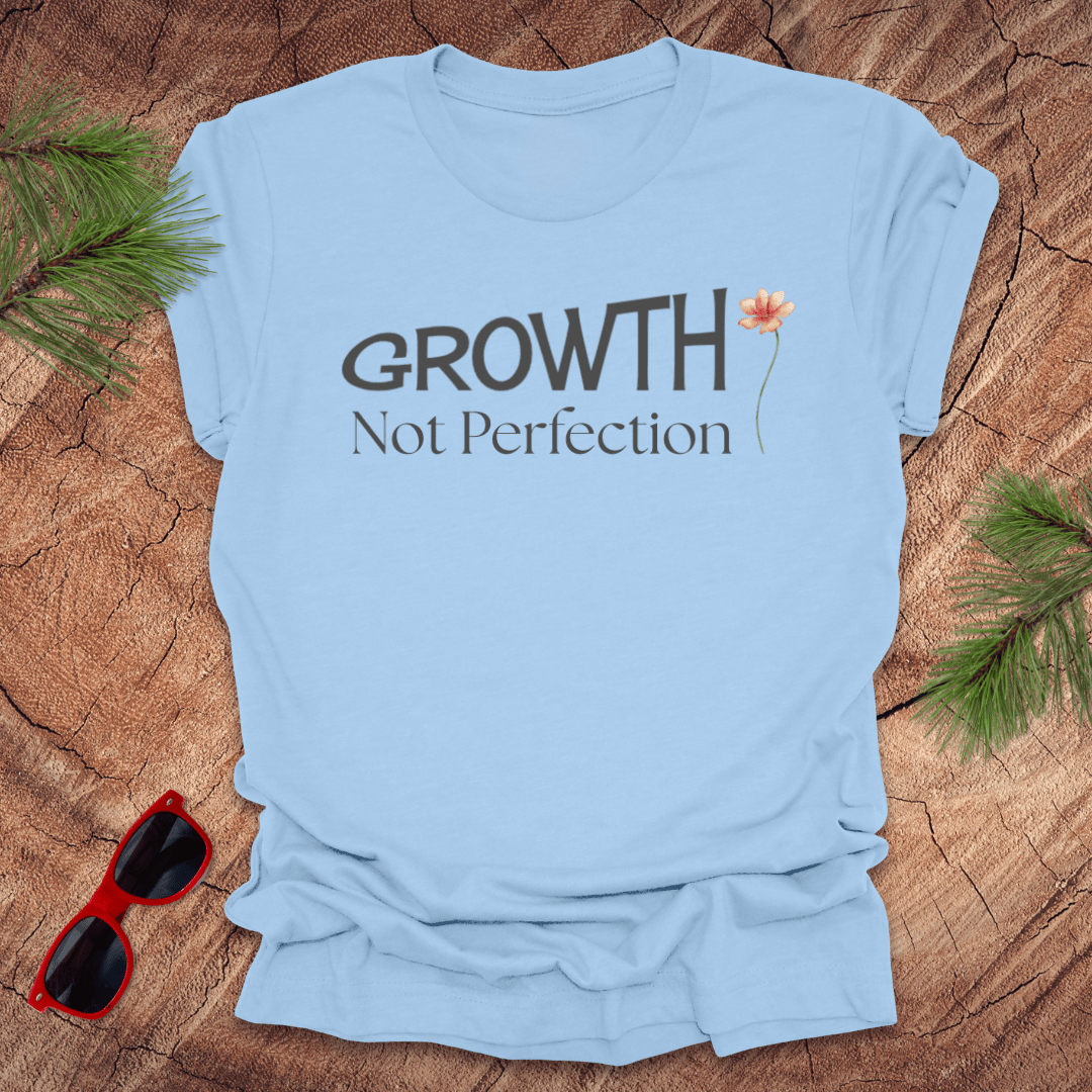 Growth Not Perfection Tee - Wandering Owl Adventure Gear