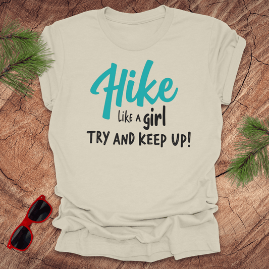 Hike Like a Girl, Keep Up Tee - Wandering Owl Adventure Gear