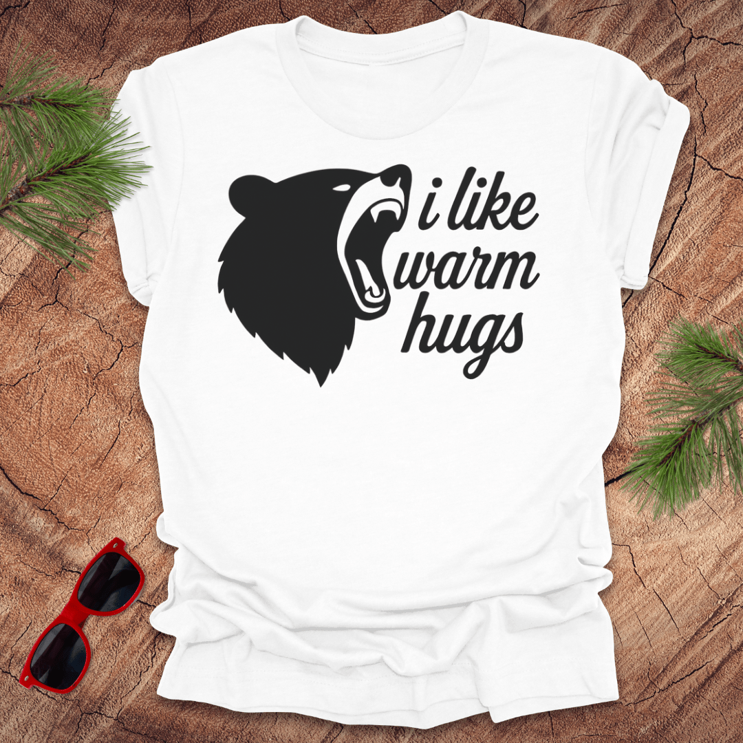 I Like Warm Hugs Bear Tee - Wandering Owl Adventure Gear