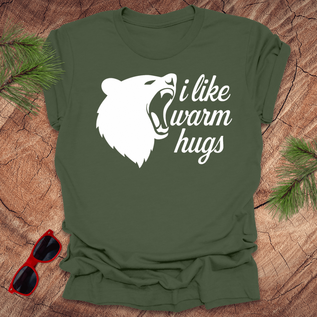 I Like Warm Hugs Bear Tee - Wandering Owl Adventure Gear