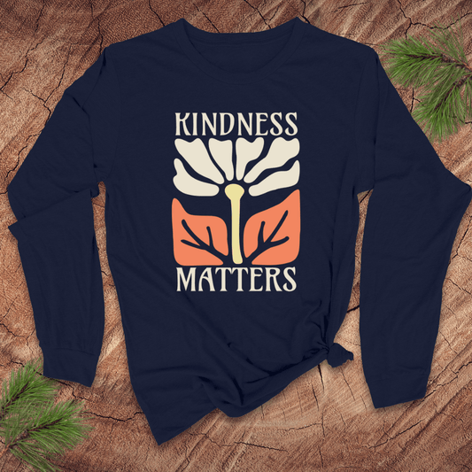 Kindness Matters Long - Sleeve Tee - Wandering Owl Adventure Gear