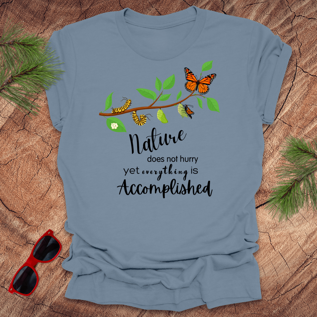 Nature Does Not Hurry Tee - Wandering Owl Adventure Gear