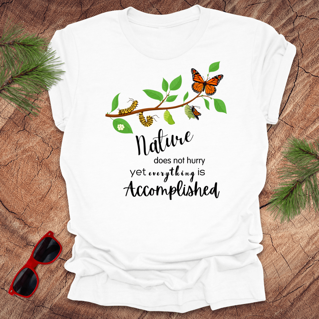 Nature Does Not Hurry Tee - Wandering Owl Adventure Gear