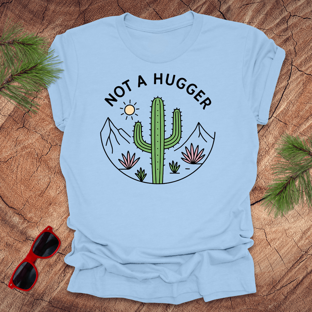 Not A Hugger Cactus Tee - Wandering Owl Adventure Gear