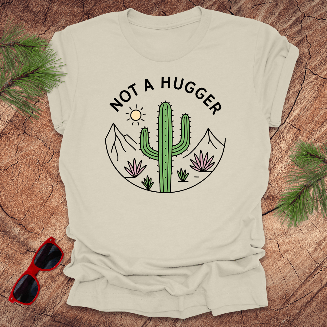 Not A Hugger Cactus Tee - Wandering Owl Adventure Gear
