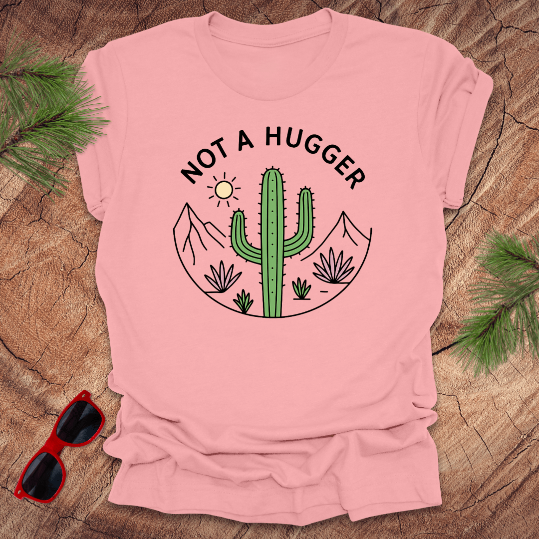 Not A Hugger Cactus Tee - Wandering Owl Adventure Gear