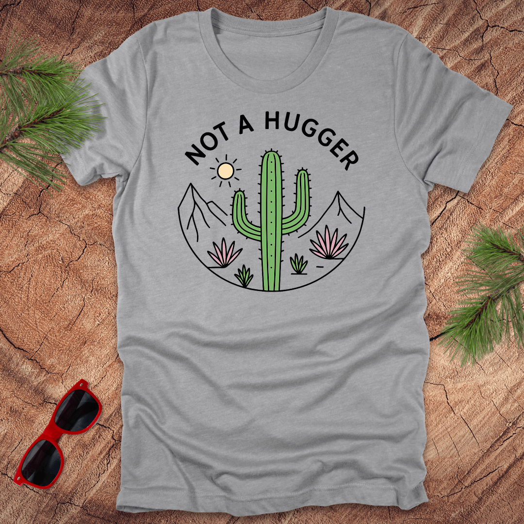 Not A Hugger Cactus Tee - Wandering Owl Adventure Gear