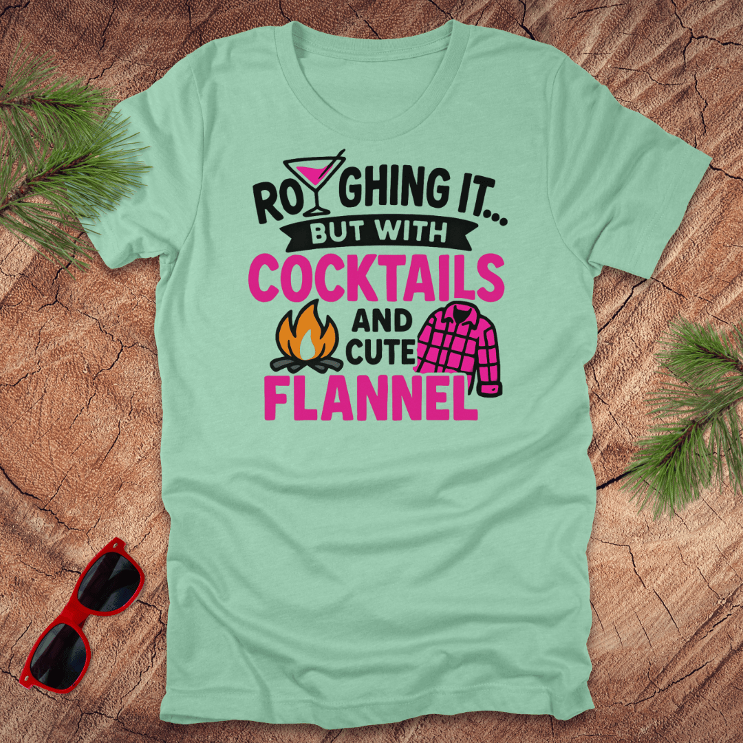 Roughing It but... Tee - Wandering Owl Adventure Gear