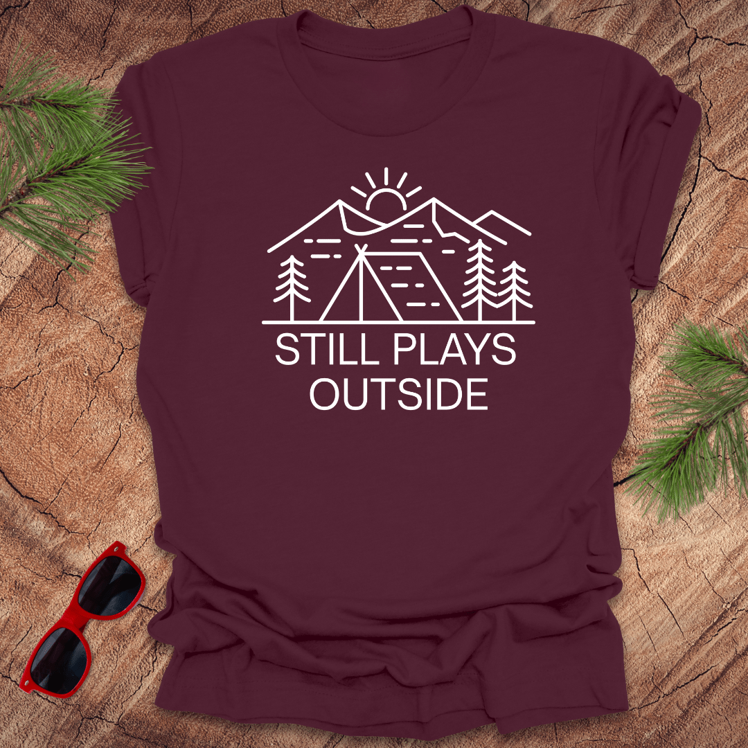 Still Plays Outside Tee - Wandering Owl Adventure Gear