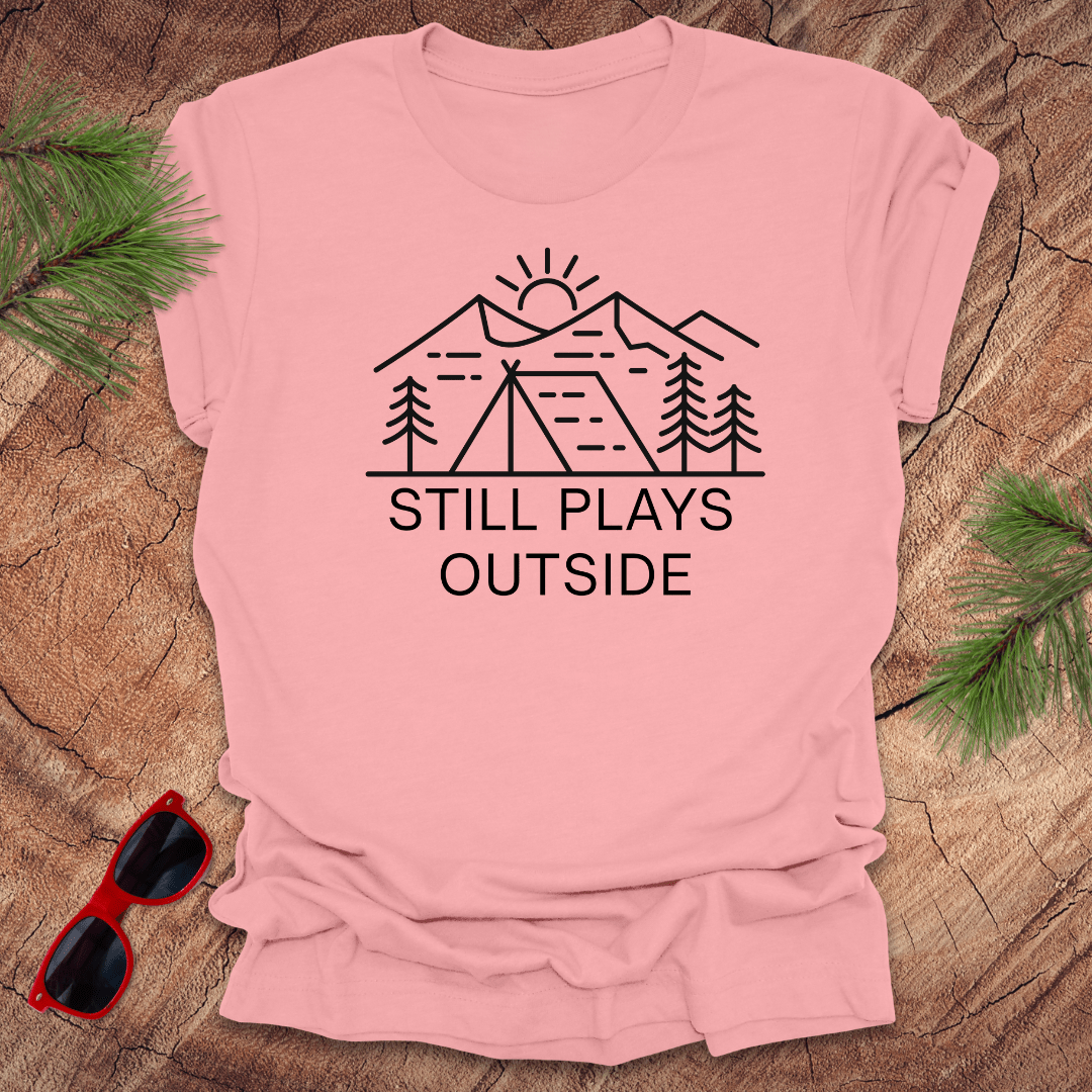 Still Plays Outside Tee - Wandering Owl Adventure Gear