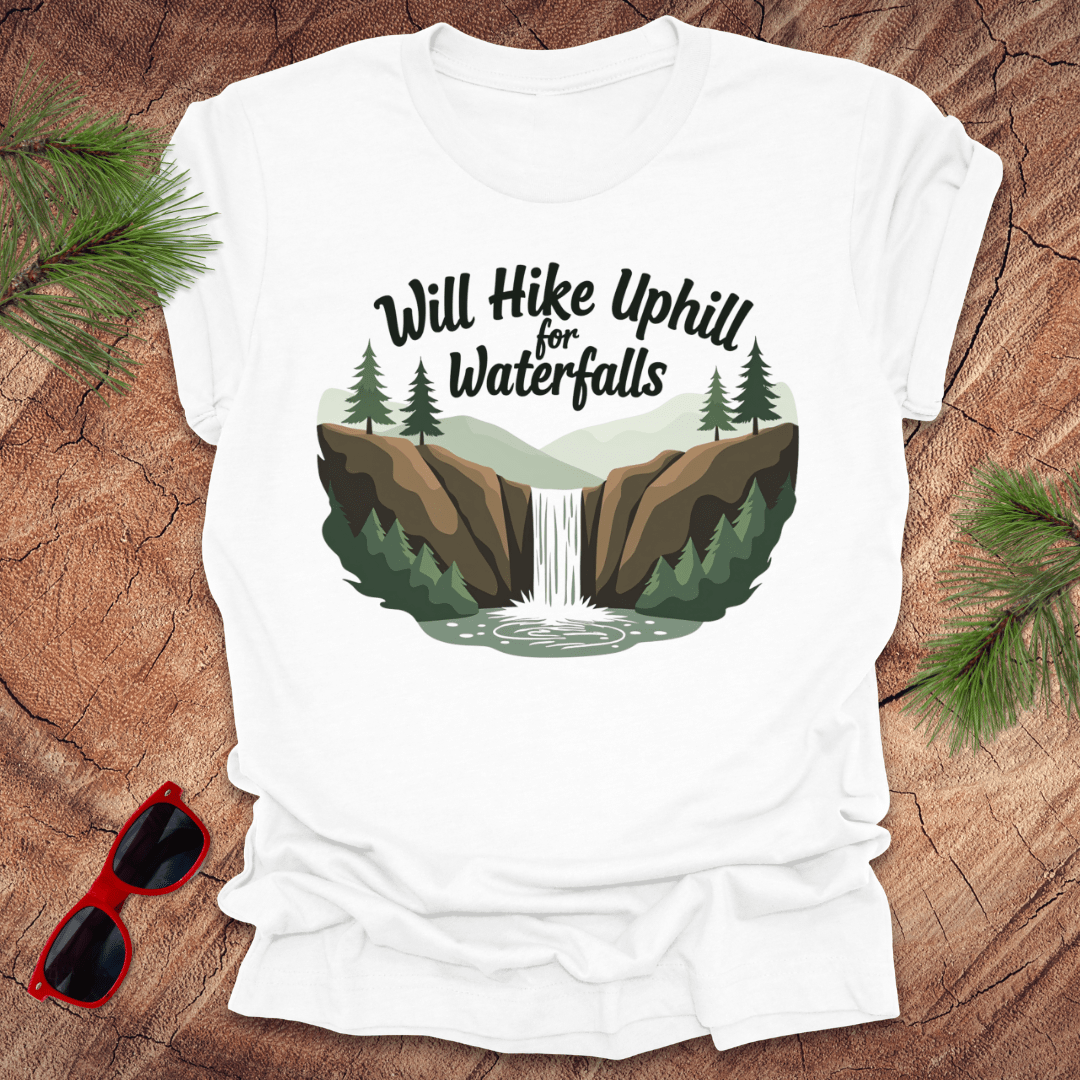 Will Walk Uphill for Waterfalls Tee - Wandering Owl Adventure Gear