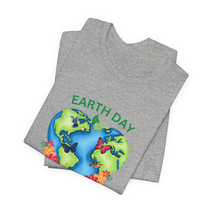 Earth Day Every Day Tee