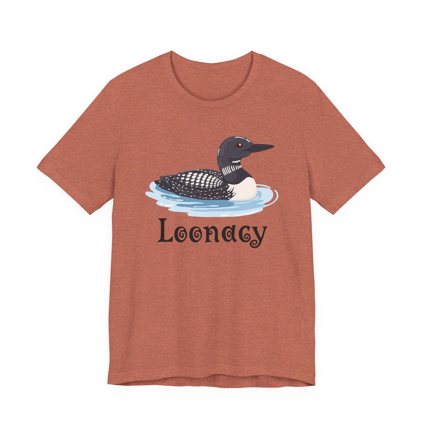 Loon Loonacy Tee (Choice)