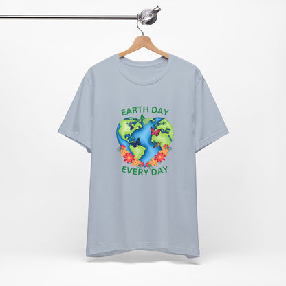 Earth Day Every Day Tee