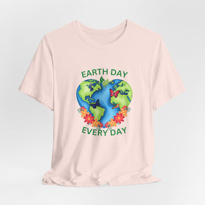 Earth Day Every Day Tee