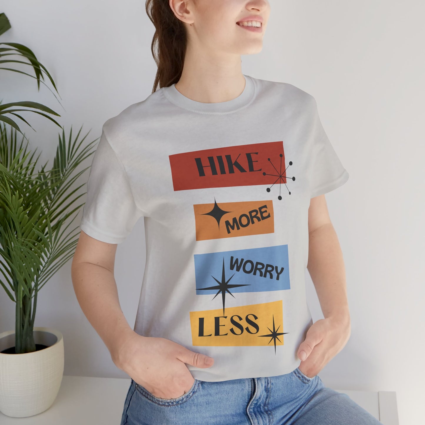 Hike More Worry Less Tee