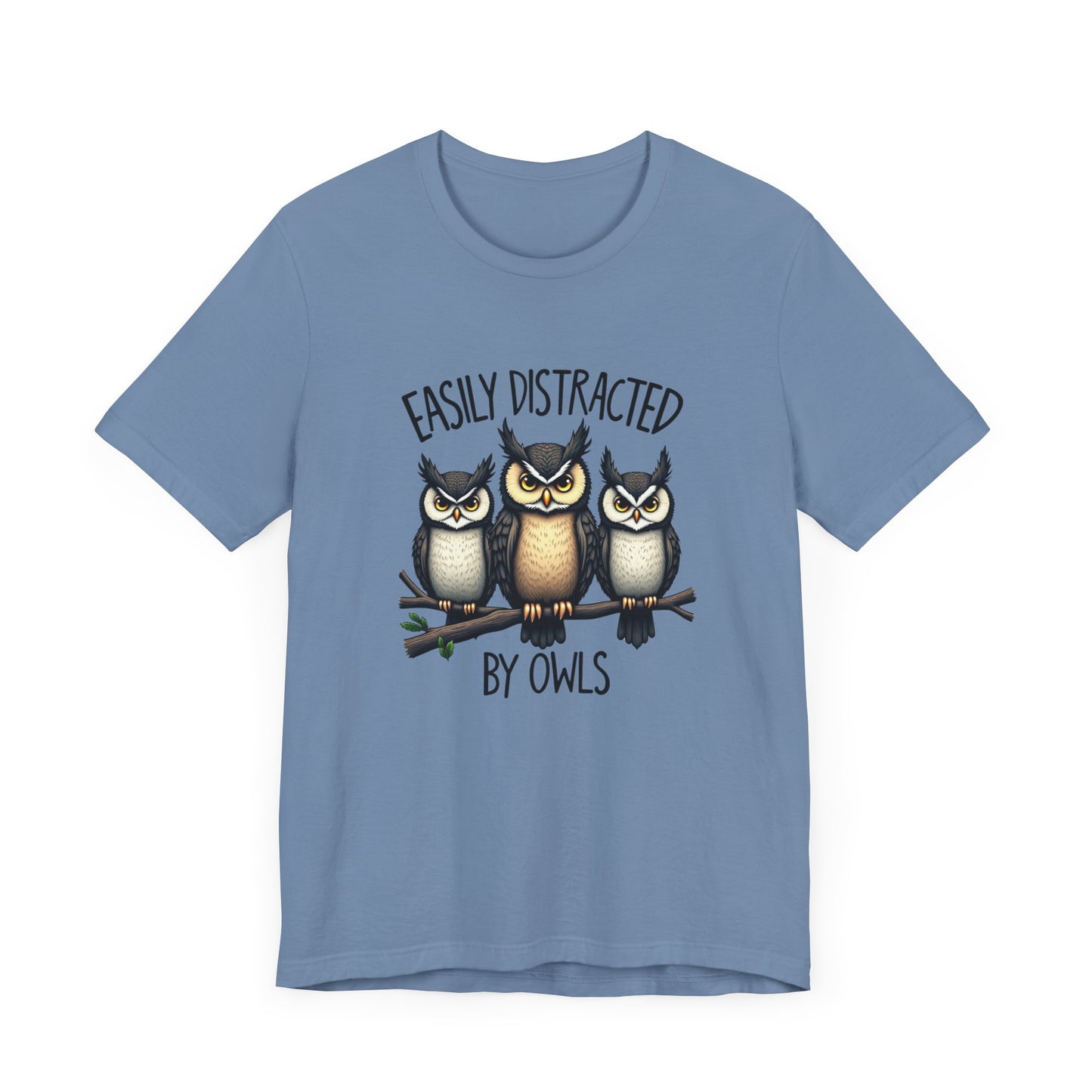 Easily Distracted by Owls Tee