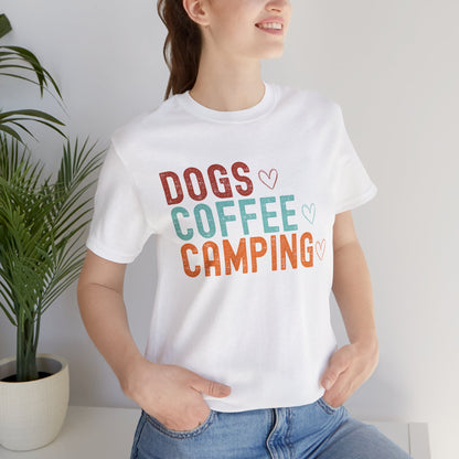 Dogs, Coffee, Camping Tee