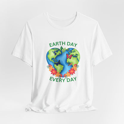 Earth Day Every Day Tee