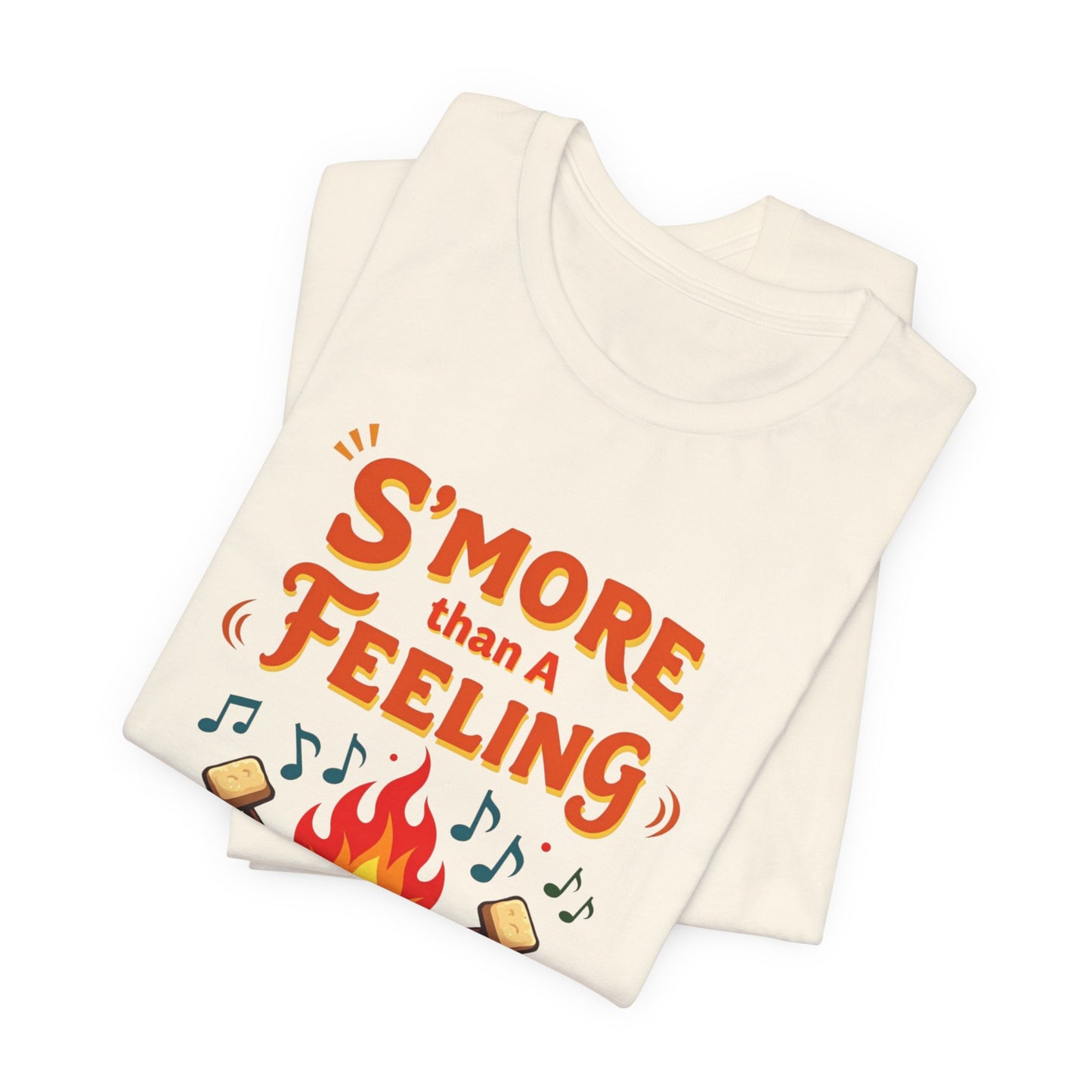 S'more Than A Feeling Tee