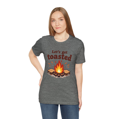 Let's Get Toasted Campfire Tee