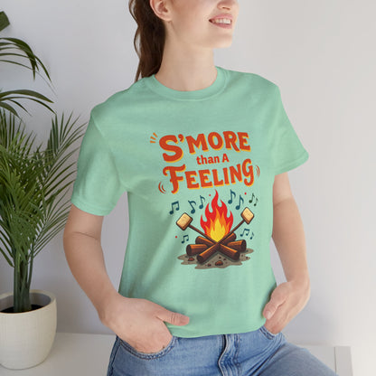 S'more Than A Feeling Tee