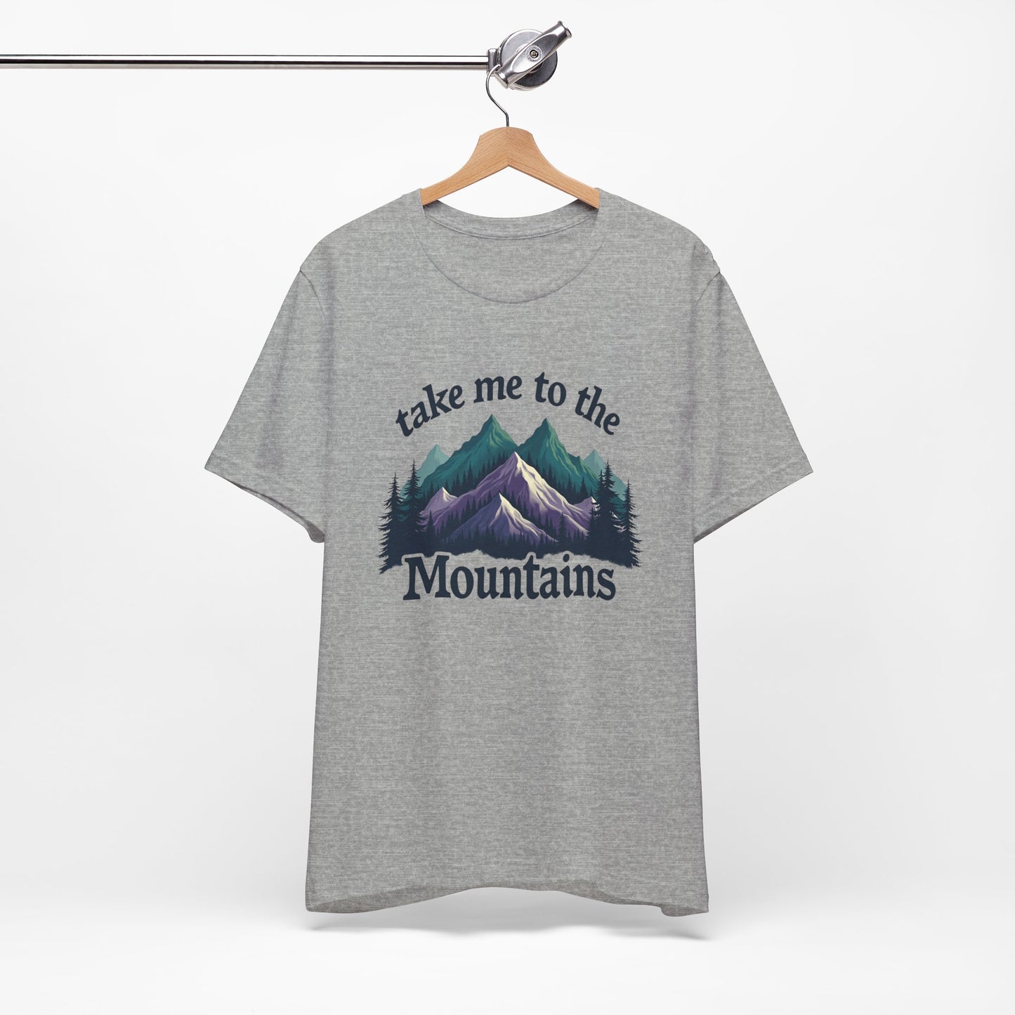 Take Me to the Mountains Tee