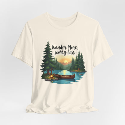 Wander More, Worry Less Tee