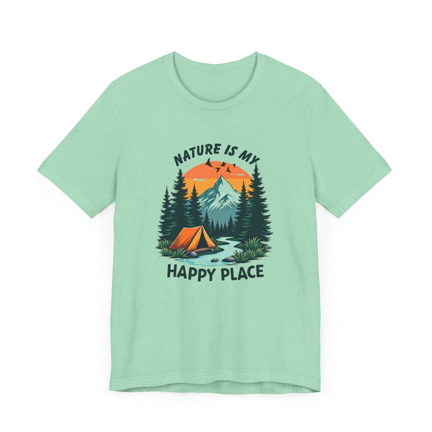 Nature Is My Happy Place Unisex Tee