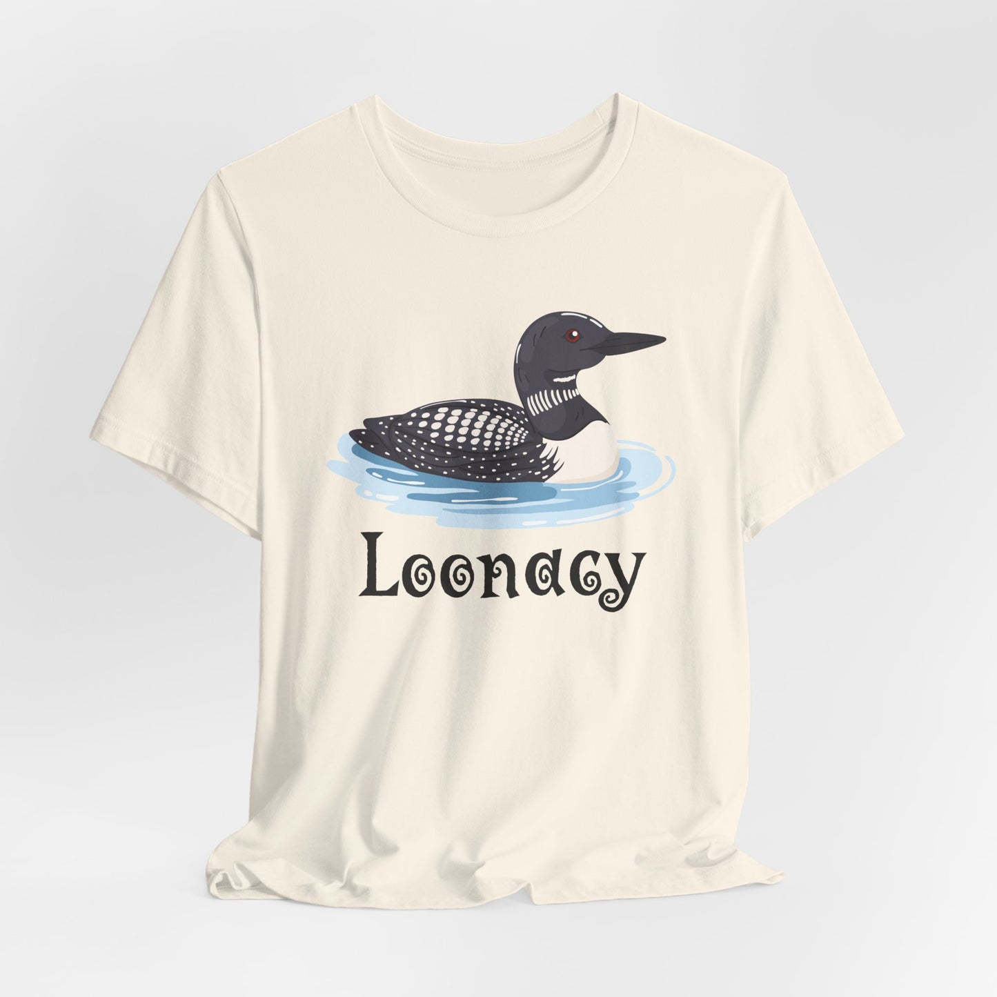 Loon Loonacy Tee (Choice)