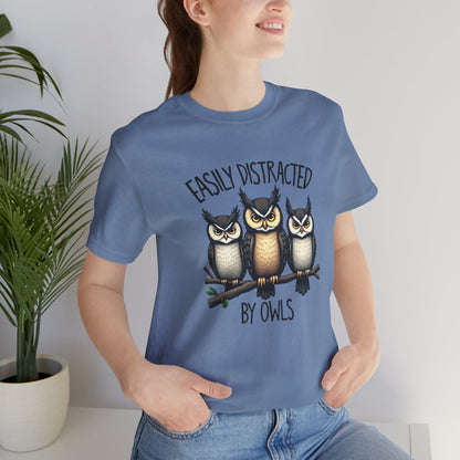 Easily Distracted by Owls Tee