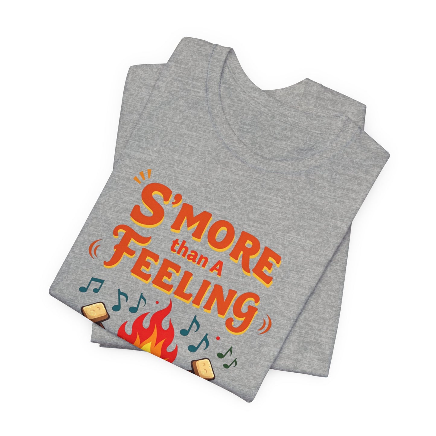 S'more Than A Feeling Tee