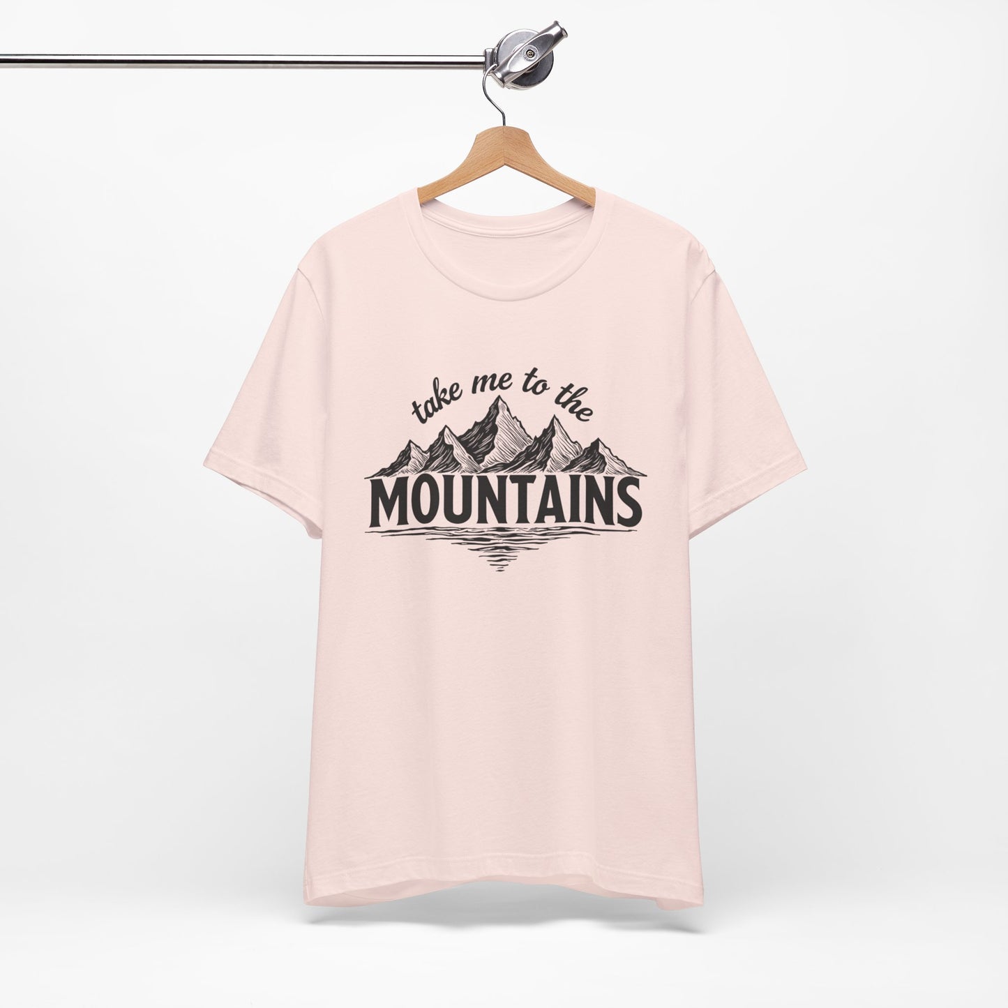 Take Me to the Mountains Tee