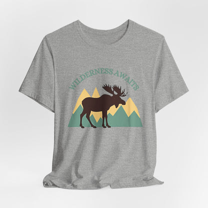 Wilderness Awaits Moose Tee