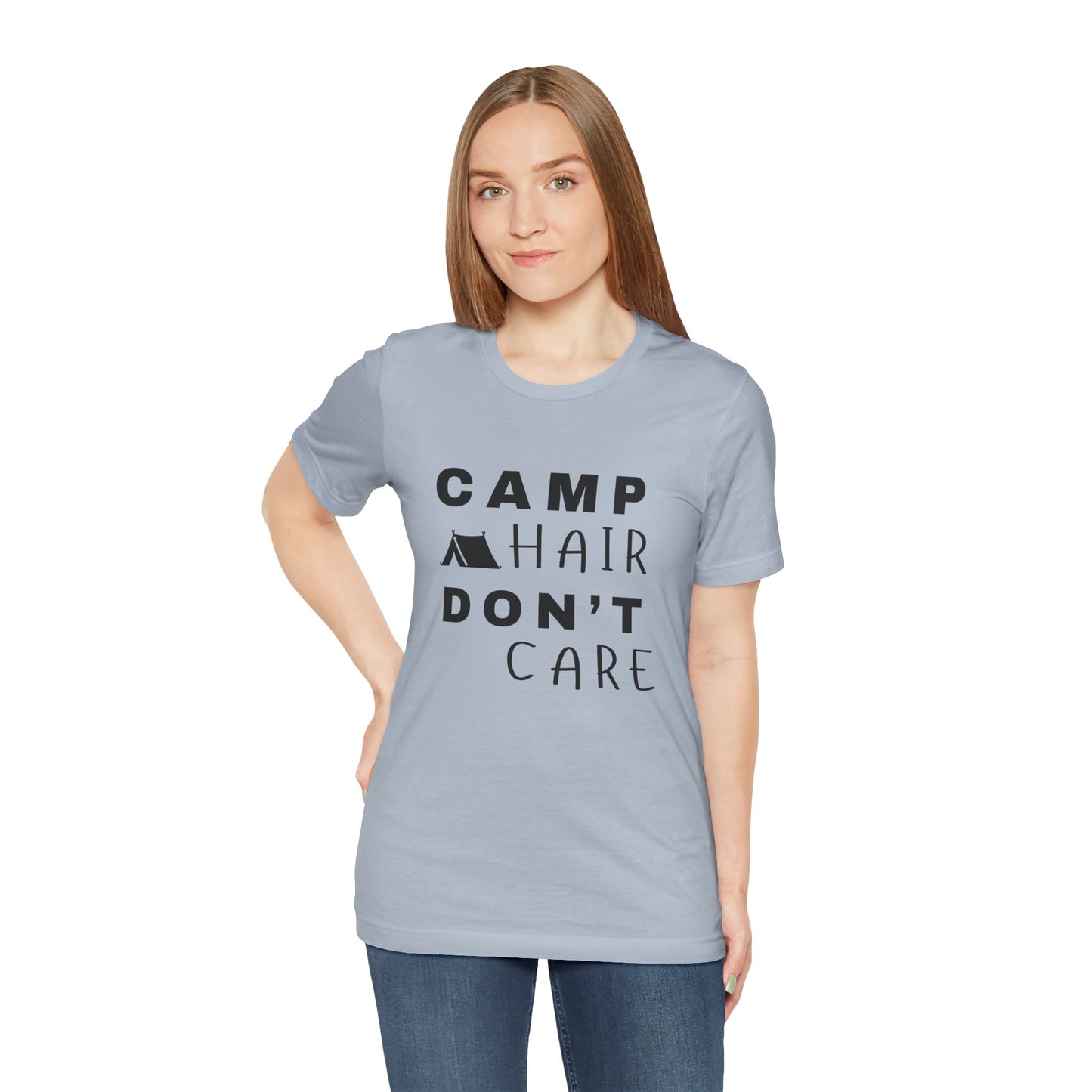 Camp Hair Don't Care Tee