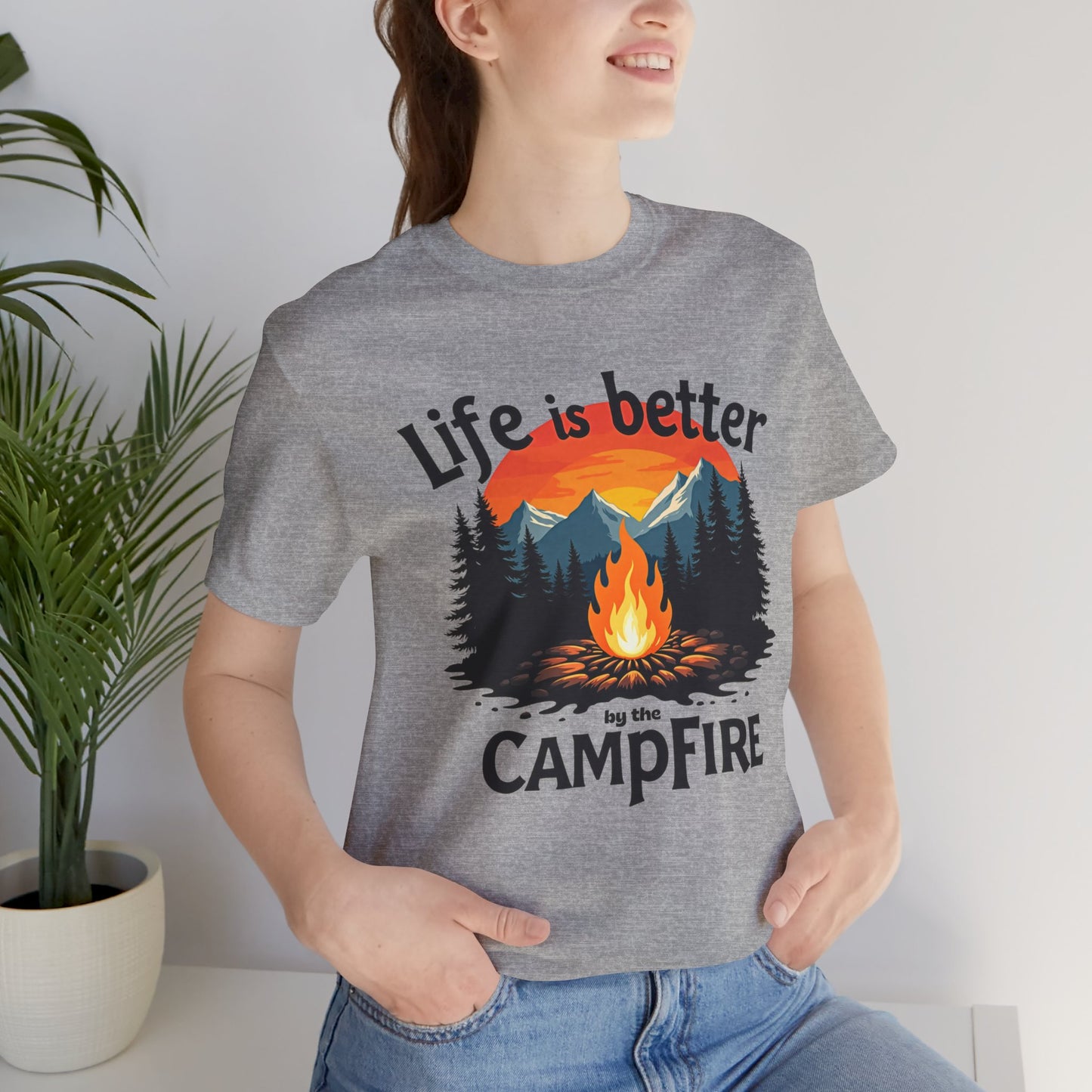 Life is Better by the Campfire Tee