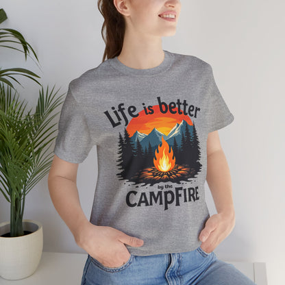 Life is Better by the Campfire Tee