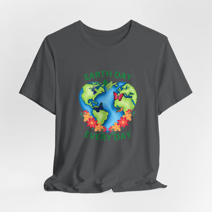 Earth Day Every Day Tee