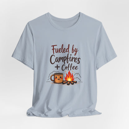 Fueled by Campfires + Coffee Tee