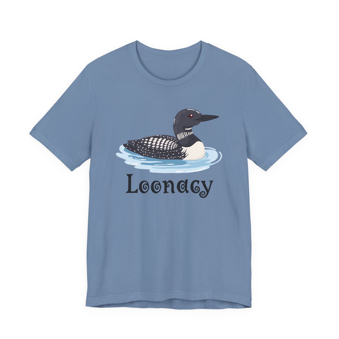 Loon Loonacy Tee (Choice)