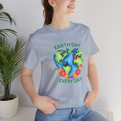 Earth Day Every Day Tee