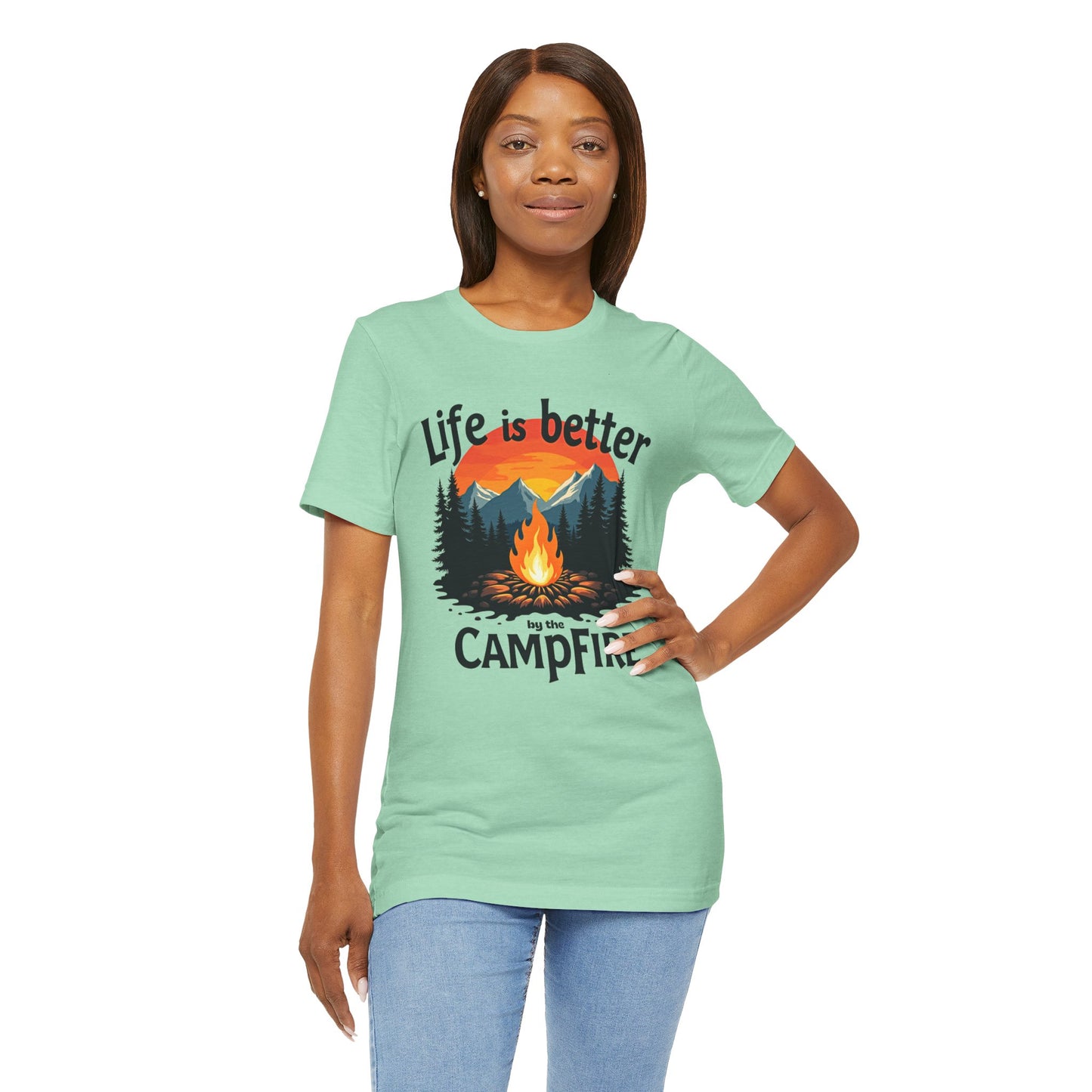 Life is Better by the Campfire Tee